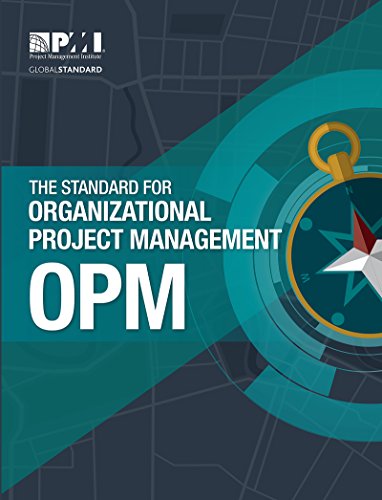 The Standard for Organizational Project Management (OPM) (9781628252002) Project Management Institute